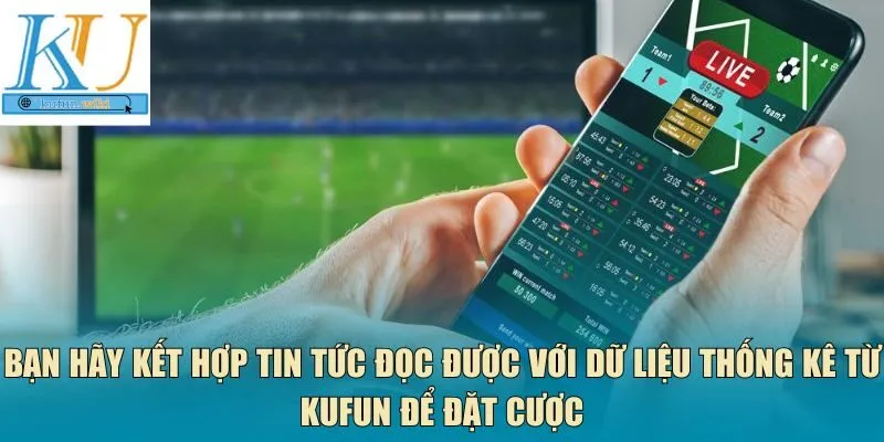 thống kê từ Kufun để đặt cược