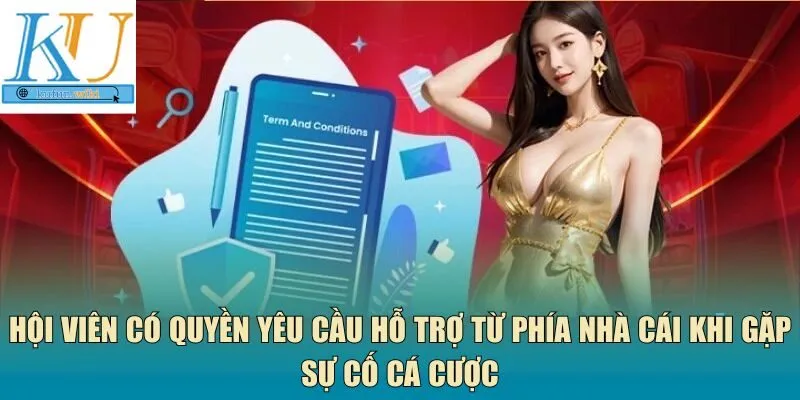 Hội viên có quyền yêu cầu hỗ trợ