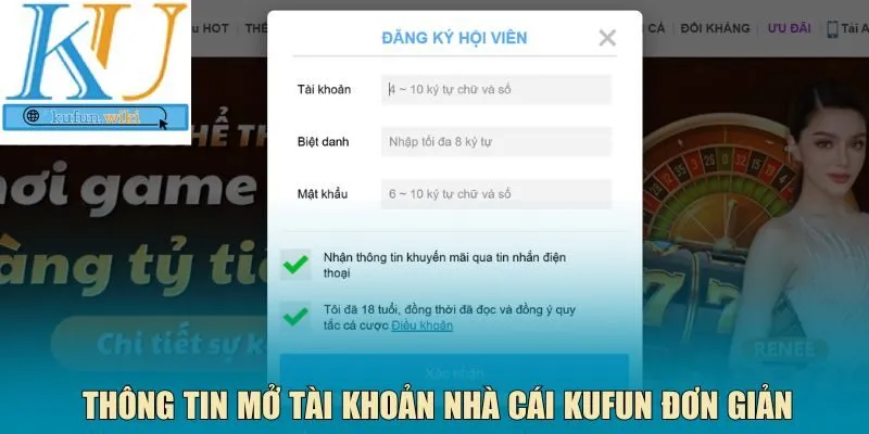 Thông tin mở tài khoản nhà cái Kufun